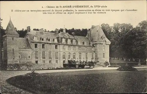 Ak Saint André d'Hébertot Calvados, Le Chateau