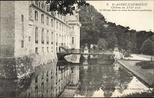 Ak Saint André d'Hébertot Calvados, Le Chateau, Le Mirage dans les eaux des douves profondes