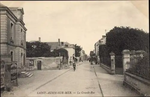 Ak Saint Aubin sur Mer Calvados, la Grande Rue