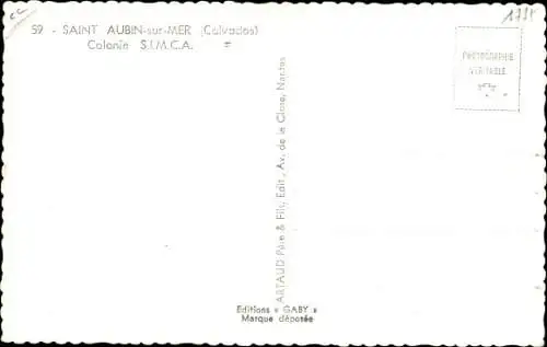 Ak Saint Aubin sur Mer Calvados, Colonie S.I.M.C.A.