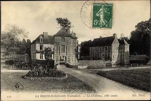 Ak La Roque Baignard Calvados, Le Chateau