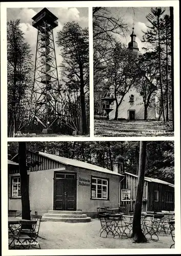 Ak Hofheim am Taunus Hessen, Meisterturm, Waldkapelle, Waldschenke