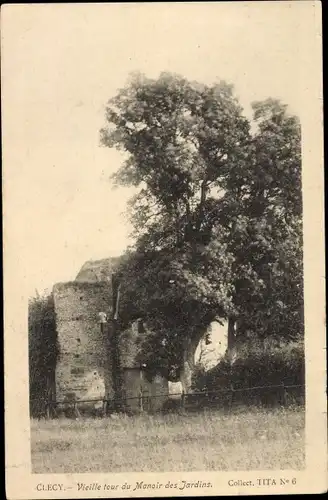 Ak Clécy Calvados, Vieille tour du Manoir des Jardins