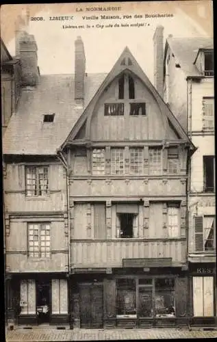 Ak Lisieux Calvados, Vieille Maison, rue des Boucheries