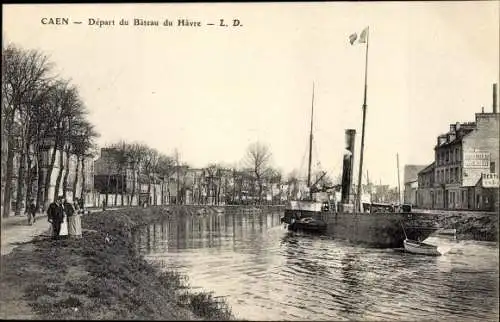 Ak Caen Calvados, Départ du bateau Du Havre, Linienschiff, Dampfschiff, Uferparite