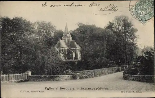 Ak Balleroy Calvados, Eglise et Bosquets