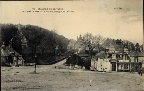 Ak Balleroy Calvados, Le bas du bourg et le Chateau