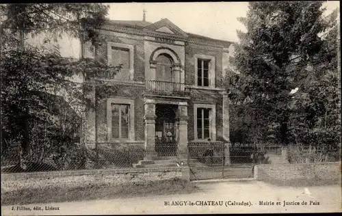 Ak Blangy le Chateau Calvados, Mairie et Justice de Paix