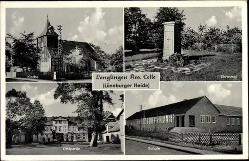 Ak Langlingen Lüneburger Heide, Schule, Ehrenmal, Kirche
