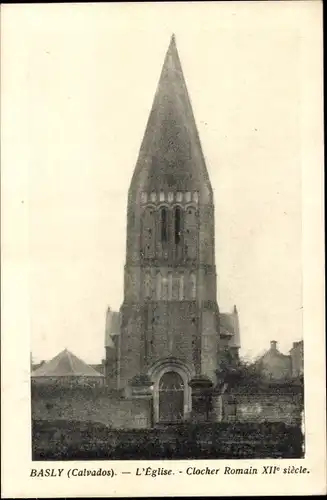 Ak Basly Calvados, L'Eglise, Clocher Romain