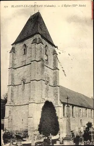 Ak Blangy le Chateau Calvados, L'Eglise