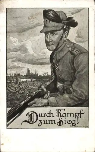 Künstler Ak Durch Kampf zum Sieg, Deutscher Soldat im Kaiserreich, I.WK, Jäger, Regt. 13