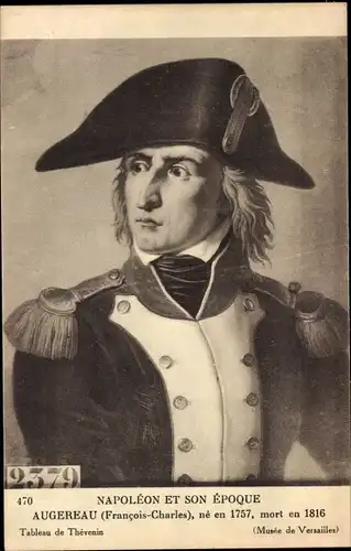 Künstler Ak Thevenin, Francois Charles Augereau, Portrait, Napoleon et son Epoque