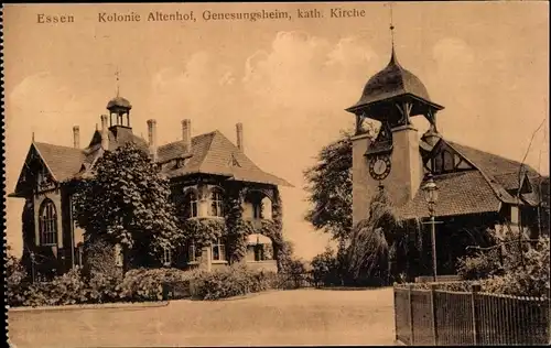 Ak Essen im Ruhrgebiet, Kolonie Altenhof, Genesungsheim, kathol. Kirche