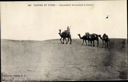 Ak Scenes et Types, Chameliers traversant le Desert, Kamele in der Wüste, Maghreb