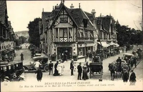 Ak Deauville La Plage Fleurie Calvados, La Rue du Casino, la Rue de l'Ecluse