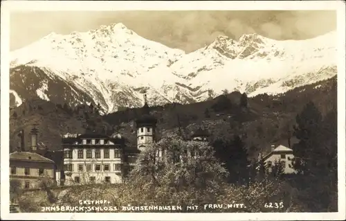 Foto Ak Innsbruck in Tirol, Gasthof, Schloss Büchsenhausen, Frau Hitt