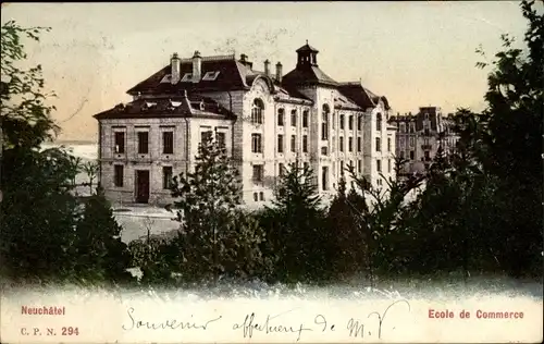 Ak Neuchâtel Neuenburg Stadt, École de Commerce