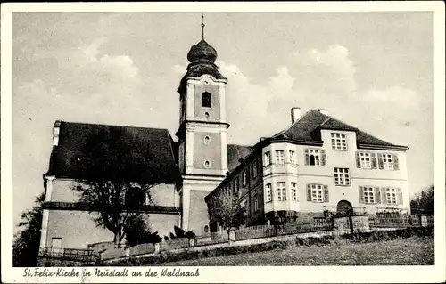 Ak Neustadt an der Waldnaab im Oberpfälzer Wald, St. Felix Kirche