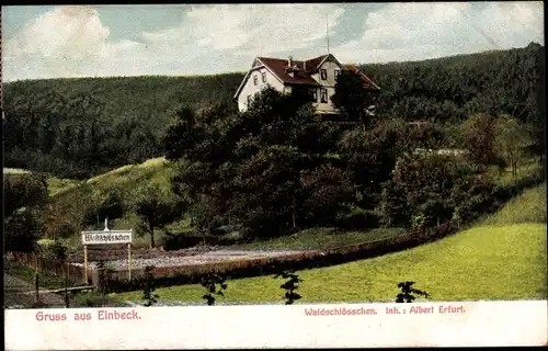 Ak Einbeck in Niedersachsen, Gasthaus Waldschlösschen, Albert Erfurt