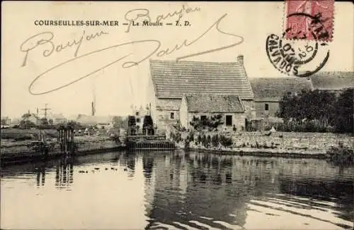 Ak Courseulles sur Mer Calvados, le Moulin