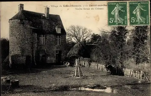 Ak Grand Samois Calvados, Village, Vieille Ferme du Château