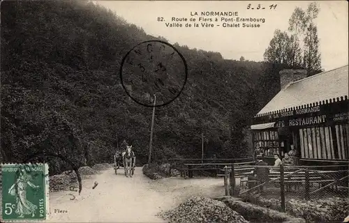 Ak Pont Erambourg Noireau, Route de Flers, Vallée de la Vère, Chalet Suisse, à la Suisse Normande