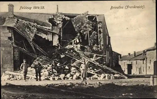 Ak Brieulles sur Meuse, Zerstörtes Haus, Feldzug 1914-1915