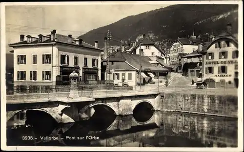 Ak Vallorbe Kanton Waadt, Pont sur l'Orbe