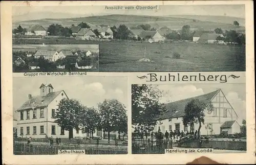 Ak Buhlenberg im Hunsrück, Oberdorf, Wirtschaft Bernhard, Schule, Handlung J. Condé