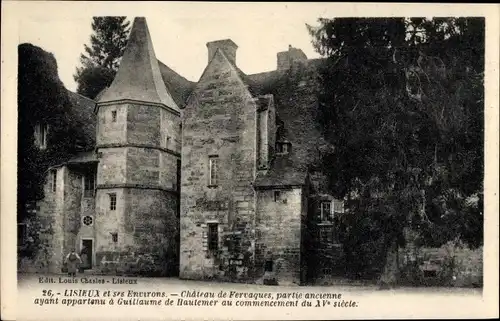 Ak Fervaques Calvados, Le Chateau, partie ancienne