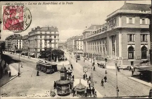 Ak Genève Genf Stadt, La rue du Mont Blanc et la Poste, Straßenbahn, Postamt