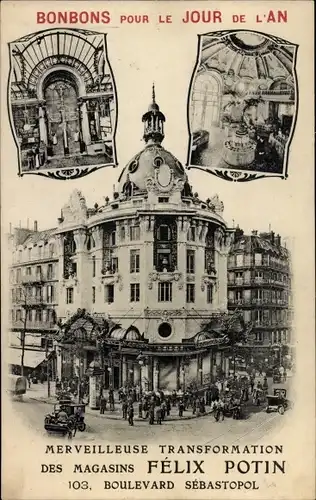 Ak Paris II, 103, Boulevard de Sébastopol, Merveilleuse Transformation des Magasins Félix Potin
