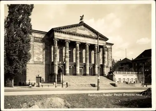 Foto Ak Poznań Posen, Reichsgautheater, Großes Haus