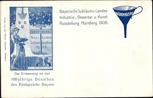 Ganzsachen Ak Nürnberg in Mittelfranken Bayern, Bayerische Jubiläums Landes Ausstellung 1906