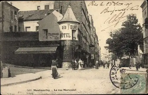 Ak Paris XVIII., Montmartre, La rue Marcadet, Hotel