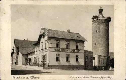 Ak Vacha an der Werra Rhön Thüringen, Hotel Weimarischer Hof