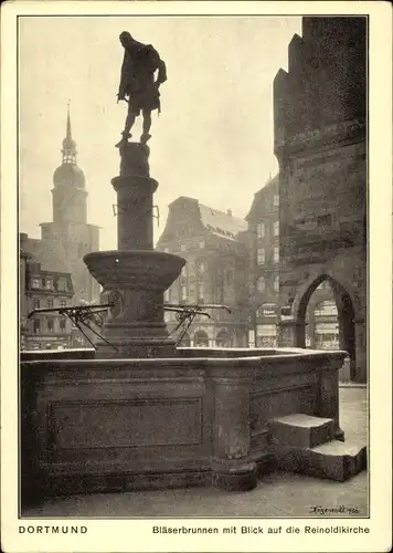 Ak Dortmund im Ruhrgebiet, Bläserbrunnen, Reinoldikirche