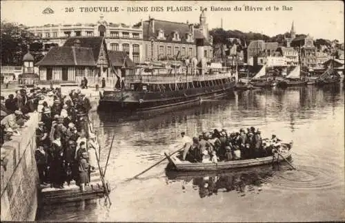 Ak Trouville Calvados, Reine des Plages, Le Bateau du Havre et le Bac