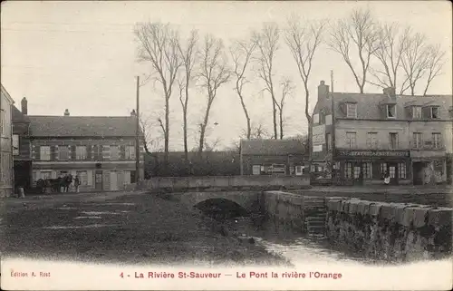 Ak La Riviere Saint Sauveur Calvados, le Pont la rivière l'Orange, Ortspartie