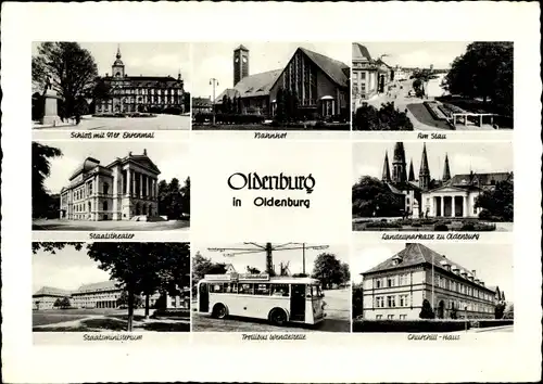 Ak Oldenburg Niedersachsen, Bahnhof, Schloss, Staatsministerium, Churchill Haus, Trollibus, Theater