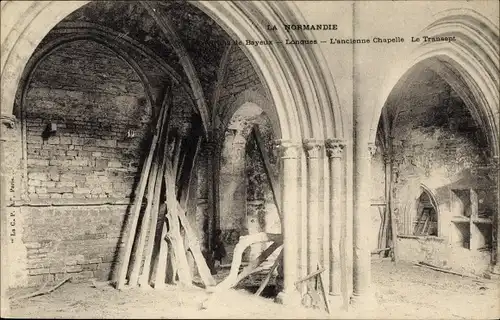 Ak Longues sur Mer Calvados, l'ancienne Chapelle, le Transept