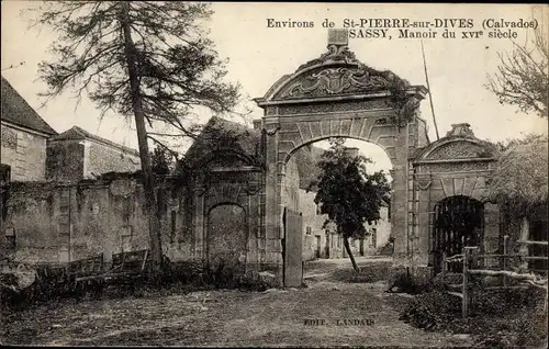 Ak Sassy Calvados, Manoir du XVIe siècle, Tor