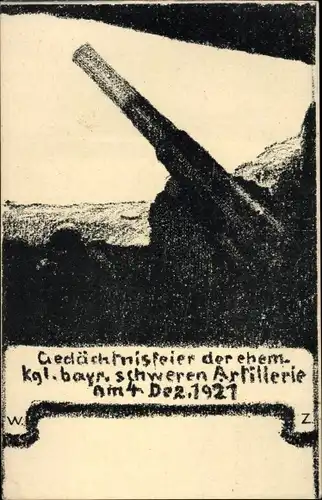 Künstler Ak Gedächtnisfeier der ehemaligen kgl. bayrischen schweren Artillerie, 4.12.1921