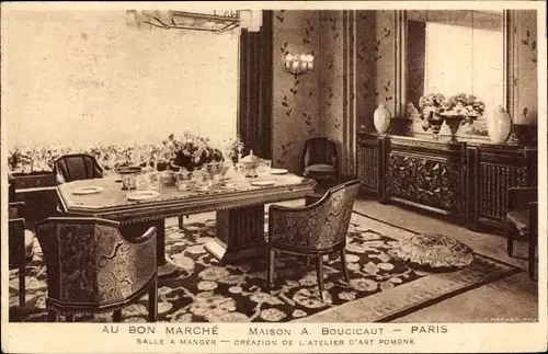 Ak Paris, Au Bon Marche, Maison A. Boucicaut, Salle a Manger