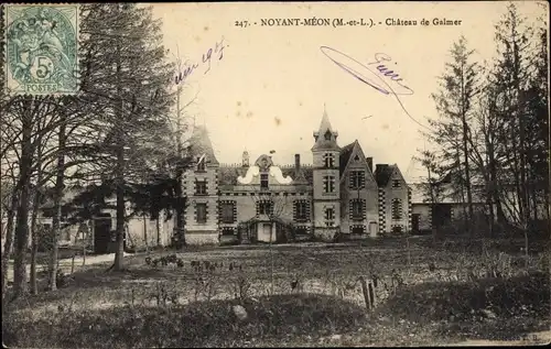 Ak Noyant Méon Maine et Loire, Chateau de Galmer