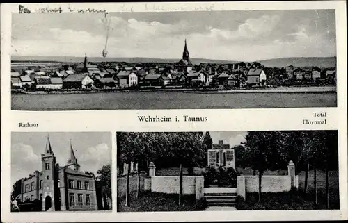 Ak Wehrheim im Taunus Hessen, Gesamtansicht, Ehrenmal, Rathaus