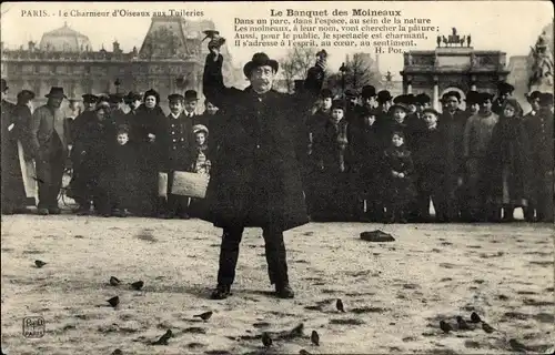 Ak Paris, Le Banquet des Moineaux, Le Charmeur d'Oiseaux aux Tuilleries