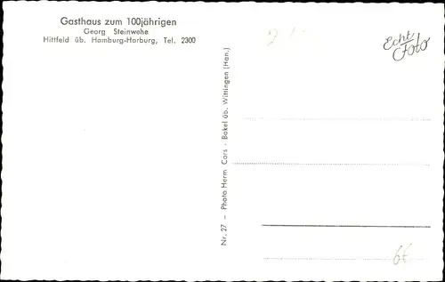 Ak Hittfeld Seevetal b. Lüneburg, Gasthof zum 100jährigen, Inh. Georg Steinwehe, Innen und Außen