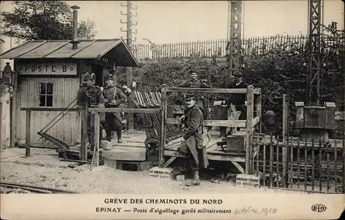 Ak Greve des Cheminots du Nord, Epinay, Poste d'aiguillage garde militairement